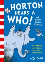Horton oye a quién y otras historias de Horton - Horton Hears a Who and Other Horton Stories
