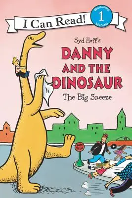 Danny y el dinosaurio: el gran estornudo - Danny and the Dinosaur: The Big Sneeze