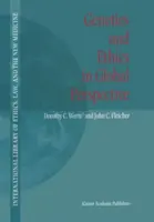 Genética y ética en perspectiva mundial - Genetics and Ethics in Global Perspective
