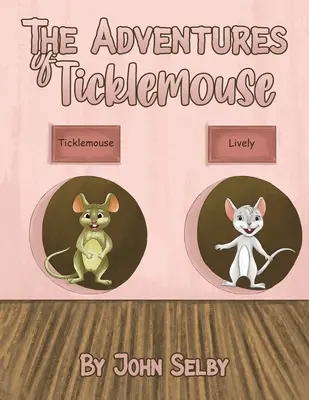 Las aventuras de Ticklemouse - The Adventures of Ticklemouse