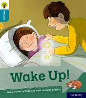 Oxford Reading Tree Explora con Biff, Chip y Kipper: Oxford Nivel 9: ¡Despierta! - Oxford Reading Tree Explore with Biff, Chip and Kipper: Oxford Level 9: Wake Up!