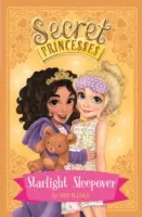 Princesas Secretas: Pijamada a la Luz de las Estrellas - Libro 3 - Secret Princesses: Starlight Sleepover - Book 3