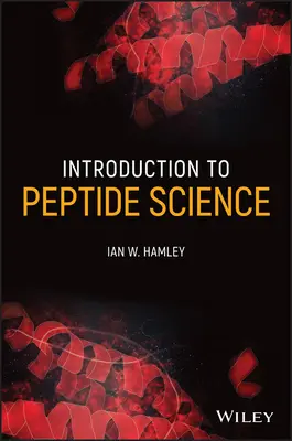 Introducción a la ciencia de los péptidos - Introduction to Peptide Science