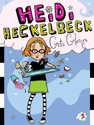 Heidi Heckelbeck se pone gafas, 5 - Heidi Heckelbeck Gets Glasses, 5