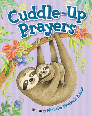 Oraciones para acurrucarse - Cuddle-Up Prayers