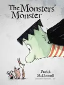 El Monstruo de los Monstruos - The Monsters' Monster