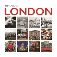 100 años de Londres - 100 Years of London