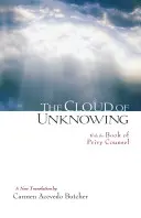 La nube de lo desconocido: Con el Libro del Consejo Privado - The Cloud of Unknowing: With the Book of Privy Counsel