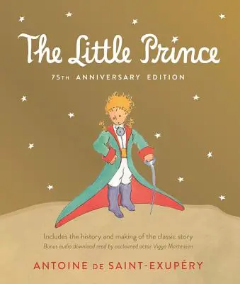 El Principito: Incluye la historia y la creación del cuento clásico - Little Prince: Includes the History and Making of the Classic Story