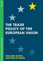 La política comercial de la Unión Europea - The Trade Policy of the European Union