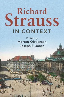 Richard Strauss en su contexto - Richard Strauss in Context