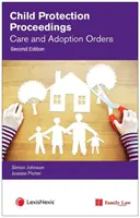 PROCEDIMIENTOS DE PROTECCIÓN DE MENORES CUIDADO Y ADOPCIÓN - CHILD PROTECTION PROCEEDINGS CARE & ADOP