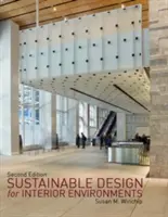 Diseño sostenible de interiores Segunda edición - Sustainable Design for Interior Environments Second Edition