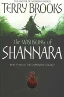 Wishsong Of Shannara - La trilogía original de Shannara - Wishsong Of Shannara - The original Shannara Trilogy