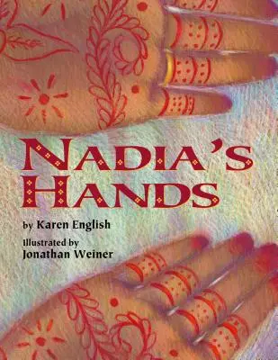 Las Manos De Nadia - Nadia's Hands