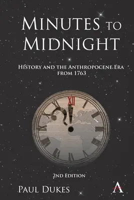 Minutos para la medianoche, 2ª edición - Minutes to Midnight, 2nd Edition