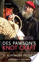 Des Pawson's Knot Craft - 35 proyectos de cordelería - Des Pawson's Knot Craft - 35 Ropework Projects