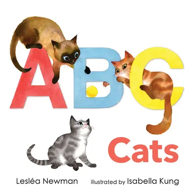 Gatos ABC: Un libro de gatos alfa - ABC Cats: An Alpha-Cat Book