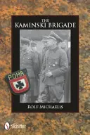 La brigada Kaminski - The Kaminski Brigade