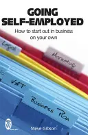 Ser autónomo: cómo emprender un negocio por cuenta propia - Going Self-Employed - How to Start Out in Business on Your Own