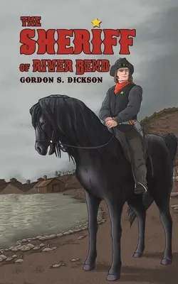 El sheriff de River Bend - The Sheriff of River Bend