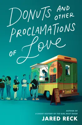 Donuts y otras proclamas de amor - Donuts and Other Proclamations of Love