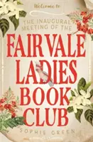 Reunión inaugural del Fairvale Ladies Book Club - Inaugural Meeting of the Fairvale Ladies Book Club