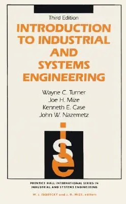 Introducción a la ingeniería industrial y de sistemas - Introduction to Industrial and Systems Engineering