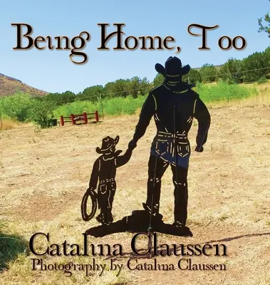 Estar en casa, también - Being Home, Too