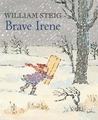 Irene la valiente Un libro ilustrado - Brave Irene: A Picture Book