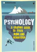 Introducción a la psicología: Guía gráfica - Introducing Psychology: A Graphic Guide