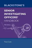 Blackstone's Senior Investigating Officers' Handbook Quinta edición - Blackstone's Senior Investigating Officers' Handbook Fifth Edition