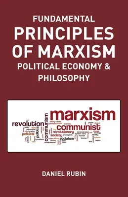 Principios fundamentales del marxismo: economía política y filosofía - Fundamental Prnciples of Marxism: political economy and philosophy