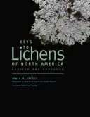 Claves de los líquenes de Norteamérica: Revisado y ampliado - Keys to Lichens of North America: Revised and Expanded