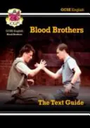 Nueva Guía de Texto GCSE English - Blood Brothers incluye Edición Online y Cuestionarios - New GCSE English Text Guide - Blood Brothers includes Online Edition & Quizzes