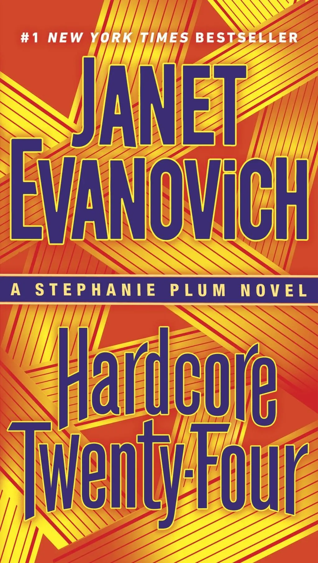 Hardcore Twenty-Four: Una novela de Stephanie Plum - Hardcore Twenty-Four: A Stephanie Plum Novel