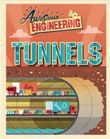 Ingeniería asombrosa: Túneles - Awesome Engineering: Tunnels