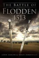 La batalla de Flodden 1513 - The Battle of Flodden 1513