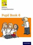 Comprensión Nelson: Year 6/Primary 7: Pupil Book 6 (Pack of 15) - Nelson Comprehension: Year 6/Primary 7: Pupil Book 6 (Pack of 15)