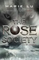 La sociedad de las rosas (The Young Elites book 2) - Rose Society (The Young Elites book 2)