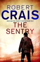 Sentry - Una novela de Joe Pike - Sentry - A Joe Pike Novel