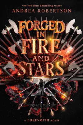 Forjado en fuego y estrellas - Forged in Fire and Stars