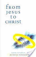 De Jesús a Cristo: (cw 131) - From Jesus to Christ: (cw 131)