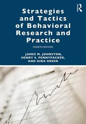 Estrategias y tácticas de investigación y práctica del comportamiento - Strategies and Tactics of Behavioral Research and Practice