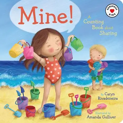 ¡Mío! Un libro para contar y compartir - Mine!: A Counting Book about Sharing