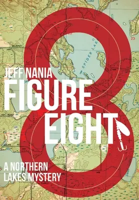 Figura Ocho: Un misterio de los lagos del norte - Figure Eight: A Northern Lakes Mystery