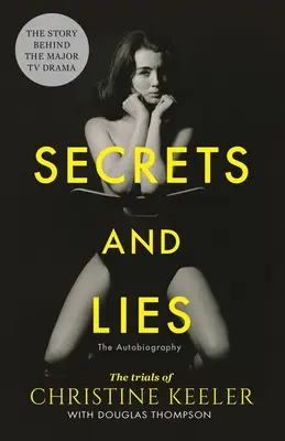 Secretos y mentiras: La Autobiografía - Secrets and Lies: The Autobiography