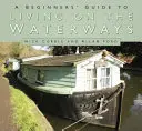 Guía de vías navegables para principiantes - A Beginner's Guide to Waterways