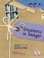 Bug Club No Ficción Independiente Año 5 Azul A Globe Challenge: Criaturas en peligro - Bug Club Independent Non Fiction Year 5 Blue A Globe Challenge: Creatures in Danger