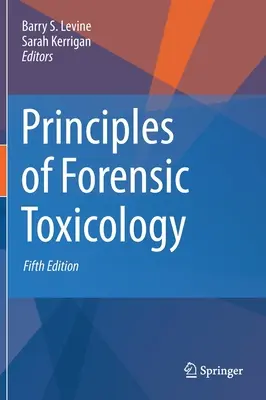 Principios de toxicología forense - Principles of Forensic Toxicology